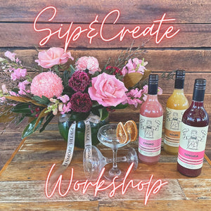 Floral Workshops - Sip & Create with Mr Consistent